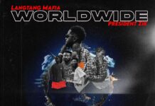 MUSIQ: LangtangMafia X President Zik – “Worldwide”