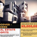 Leverage Distress Property Sales For Gross Profit of Over N5,000,000 as Monez Real Estate Company Uncover Hidden Profits | Don’t Miss Out