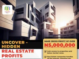 Leverage Distress Property Sales For Gross Profit of Over N5,000,000 as Monez Real Estate Company Uncover Hidden Profits | Don’t Miss Out