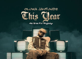 MUSIQ: Oluwa Jayfundz – “This Year”