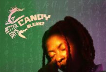 DOWNLOAD: Candy Bleakz – “Better Days” Extended Playlist (E.P)