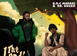 B.O.C Madaki and Dr Kozzo Drop New E.P. The Lord’s Army | DOWNLOAD