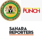 Plateau State Govt Demands Retraction, Apology From Punch Newspaper, Sahara Reporters