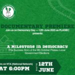 NTA to Air PLASIEC Documentary Highlighting Democratic Progress