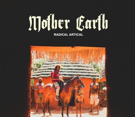 Radical Artical Teases Mother Earth Album With New Single “Ana Wata” | LISTEN
