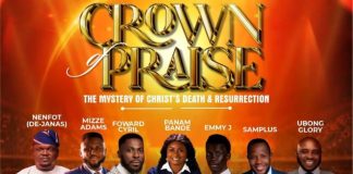 Crown of Praise Set to Hold April 11th –12th | See Details 👇