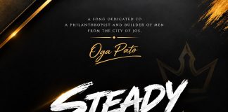 Steady Chillin’ Anthem, Produced by Savebeats, Honours Jos Philanthropist and Builder of Men, Oga Pato | LISTEN